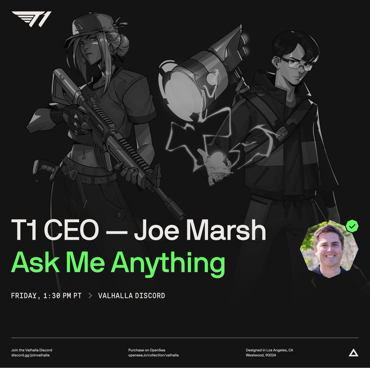valhalla's tweet photo. We're excited to host @JoeMar, the CEO of @T1 esports, in an exclusive AMA for our holders.

T1 is the face of modern esports. 

In the last decade, at Worlds, they've reached:
▸ 3 World Titles
▸ 2 Finals
▸ 2 Semi-Finals

SAVE THE DATE: Friday, 1:30PM PST
LOCATION: VAL Discord https://t.co/DZ0LvSWWtA