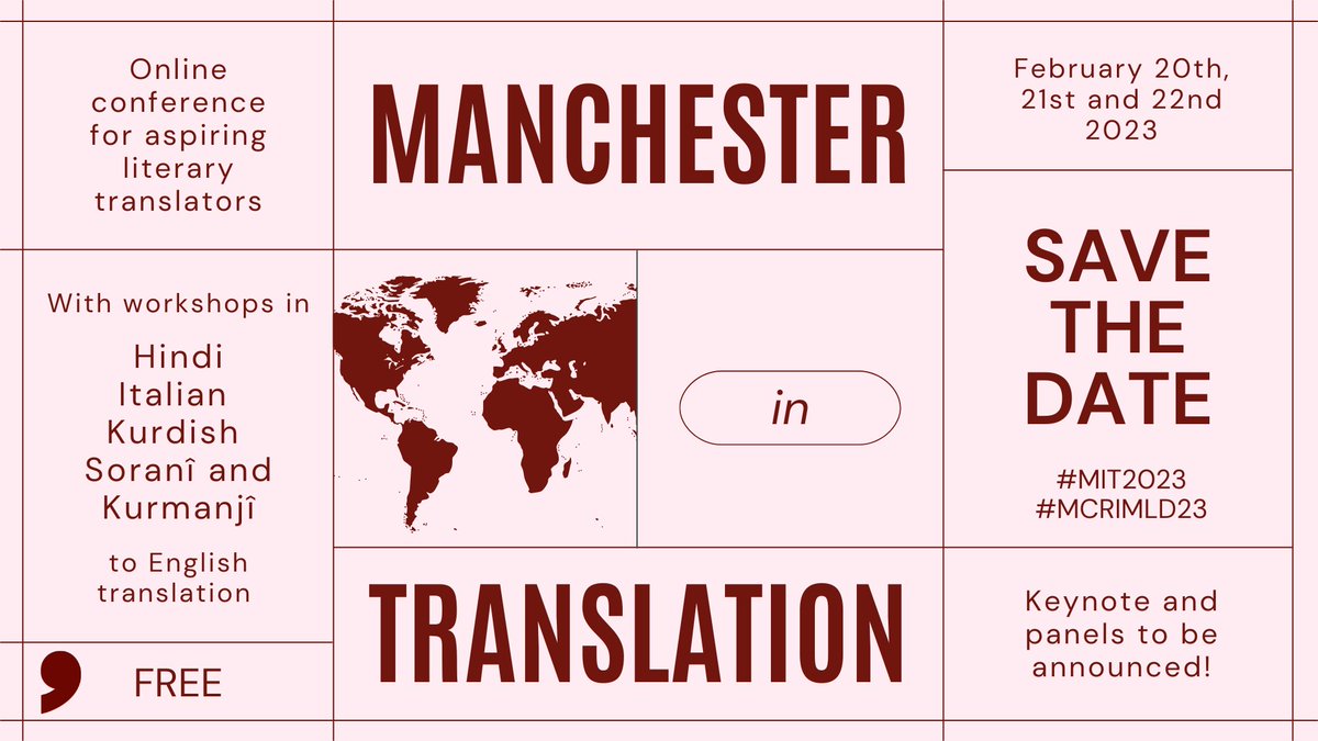 Manchester in Translation, a FREE, three day online conference with <a href="/commapress/">Comma Press🍉 #CeasefireNow</a> and <a href="/MCRCityofLit/">Manchester City of Literature</a>. For anyone interested in current debates and topics surrounding literary translation. 

Some great speakers lined up with more to come! 
#MIT2023 #MCRIMLD23