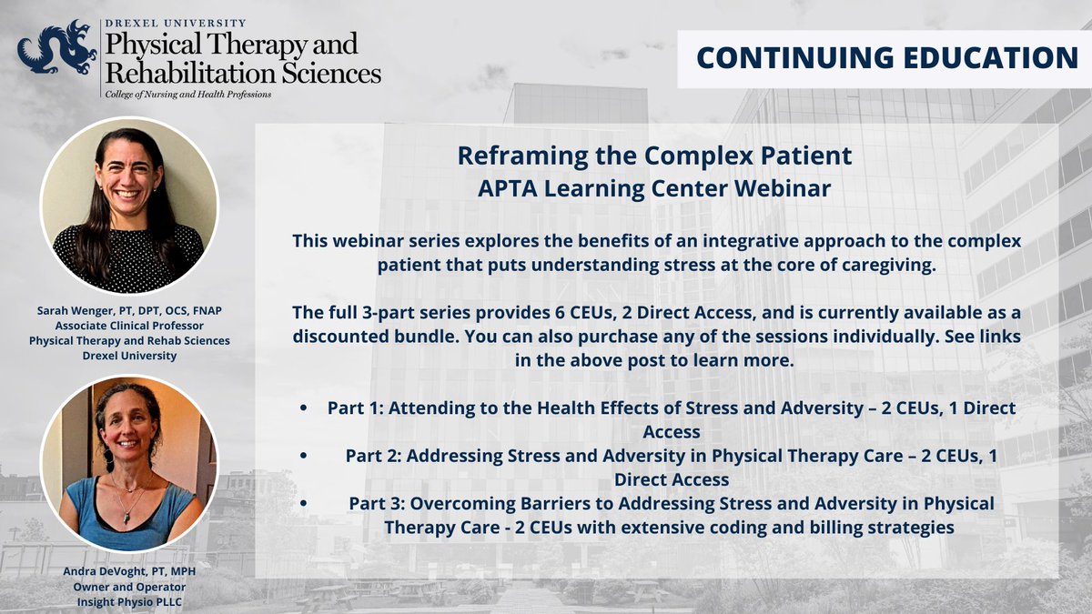 DrexelPTRS's tweet photo. Looking for continuing education credits before the end of the year? Checkout the 3-part webinar series Dr. Sarah Wenger, and her colleague Dr. Andra DeVoght, just completed on the APTA’s Learning Center. See link below to access the webinar.
https://t.co/Ev9flPkqWF... https://t.co/6CN4u071Um