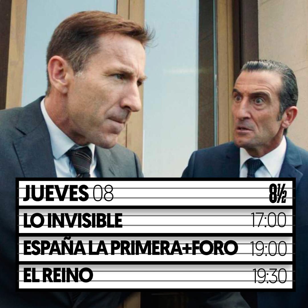 8medio's tweet photo. #HOY #Dic8
17:00 #LoInvisible de Javier Andrade, Ecuador, 2021
19:00 #EspañaLaPrimeraGlobalización de José Luis López-Linares, España, 2021. La película contará con la presencia del director para dialogar con el público.
19:30 #ElReino de Rodrigo Sorogoyen, España, 2019
#VenAl8 https://t.co/tMd8uWnXDg