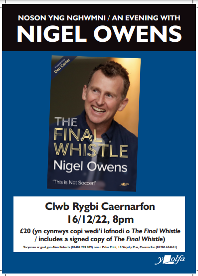 rygbicaernarfon's tweet image. 🏉Bydd @nigelrefowens  yn ymweld â&apos;r clwb 16 Rhagfyr
Mynediad + copi wedi&apos;i arwyddo o&apos;r llyfr: £20.00 

🏉@nigelrefowens will be visiting the clubhouse 16/12
Entry + signed copy of the book: £20.00

🎟️ Palas Print, Stryd y Plas
🎟️Alun Roberts 07484 289809