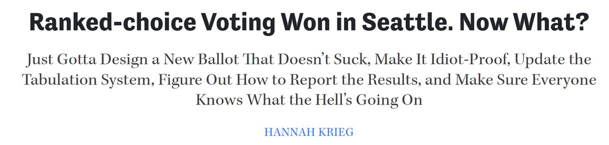 🤣<a href="/hannahkrieg/">Hannah Krieg</a> This headline is glorious. Looking forward to bringing RCV to Rain City.