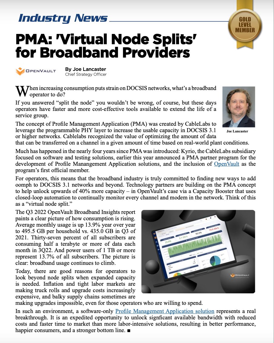 OpenVault's tweet image. Read all about it! #OpenVault Chief Strategy Officer Joe Lancaster discusses a PMA solution to boost network capacity upwards of 40% more! Check out page 24 in the latest issue of @ACAConnectsIndependent Communications News  acaconnects.org/icn 
#ACAConnects #PMA #broadband