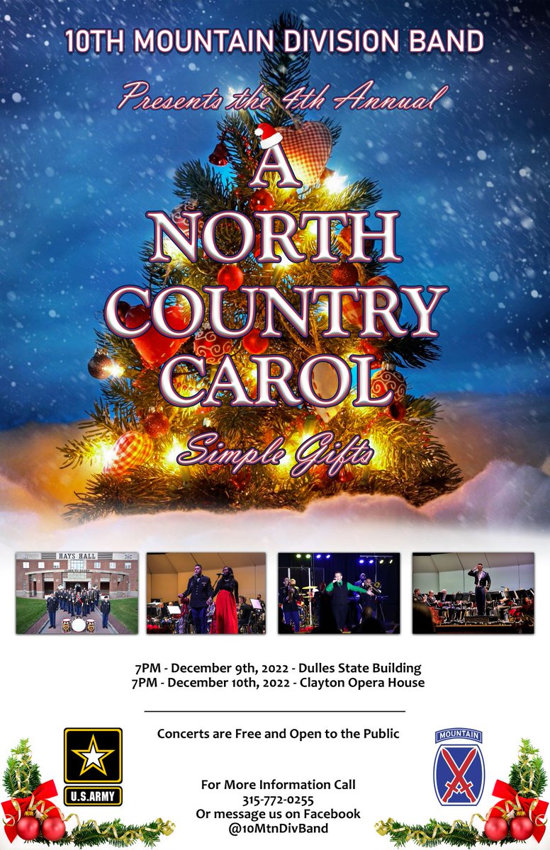 Join the 10th Mountain Division Band in their North Country Christmas Carol this week on December 9 and 10!

Visit the Dulles State Building or the Clayton Opera House at 7 pm to enjoy these free Christmas jam sessions with your whole family!

For info, call: (315)772-0255