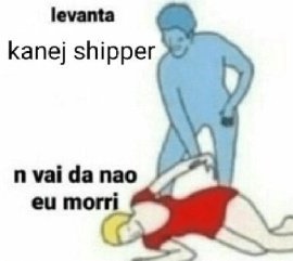 KANEJ MEUS PAIS 😭😭😭