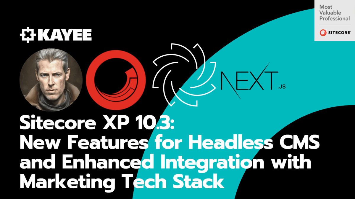 kayeeNL's tweet image. Sitecore XP 10.3: New Features for Headless CMS and Enhanced Integration with Marketing Tech Stack, read more about it here: kayee.nl/2022/12/08/sit… #sitecore #sitecorexp