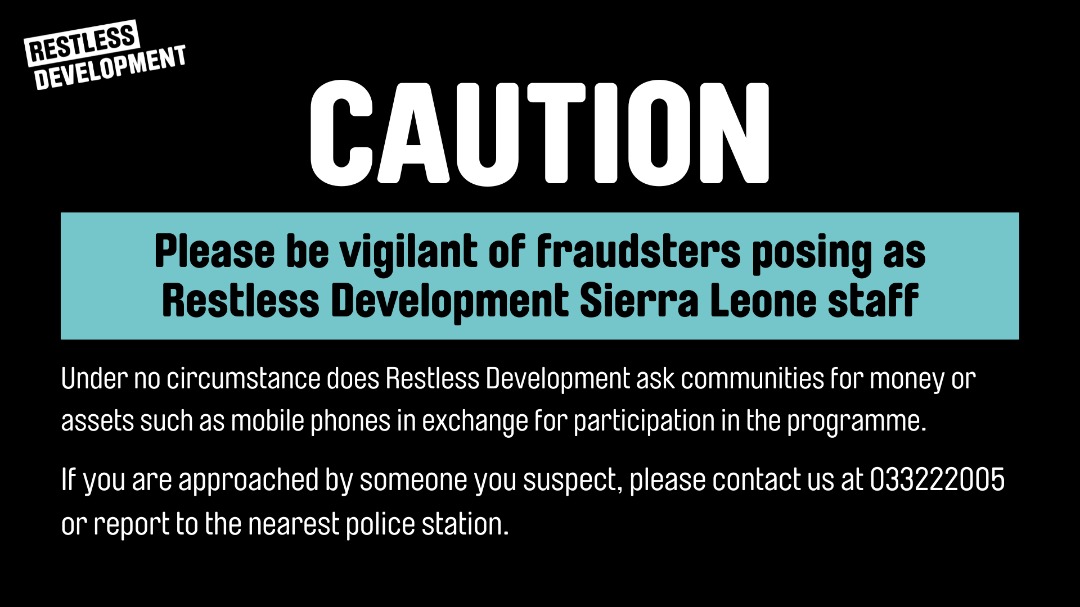 RestDevSalone's tweet image. PUBLIC NOTICE
We have been notified of the activities of a fraudulent group posing as Restless Development &amp;amp; soliciting money from people  for grants.

We urge you to remain alert &amp;amp; beware of potential fraudsters pretending to be Restless Development staff or volunteers.