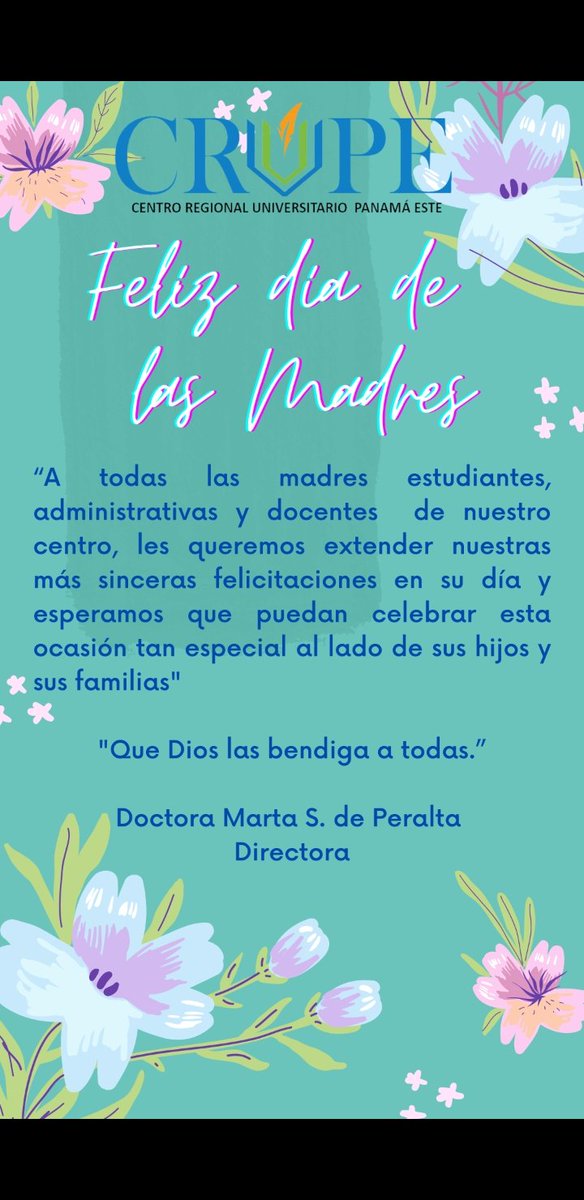 El Centro Regional Universitario Panamá Este extiende sus felicitaciones en este día tan especial.