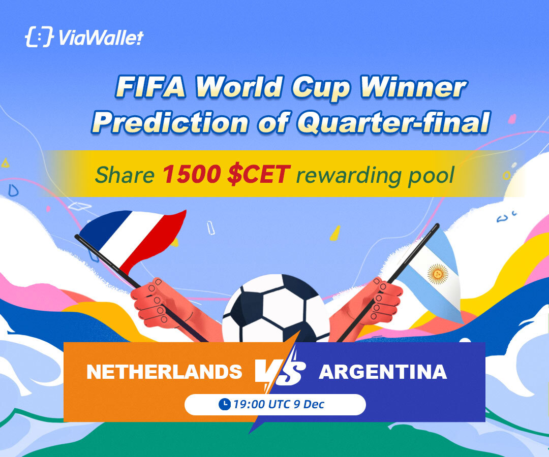 walletcoinex's tweet photo. ⚽ Quarter-Final Winners Predictions Round 1

What will be the final score of this match?  🇳🇱 Netherlands vs Argentina 🇦🇷

⏰ 8th - 9th Dec
🎁 Win up to 1500 $CET

✅ Follow @ViaWallet
✅ Like + RT + Tag 3 ppl
✅ Comment your prediction

#ViaWallet #FIFAWorldCup #Giveaway https://t.co/Vi2ETuFMLB