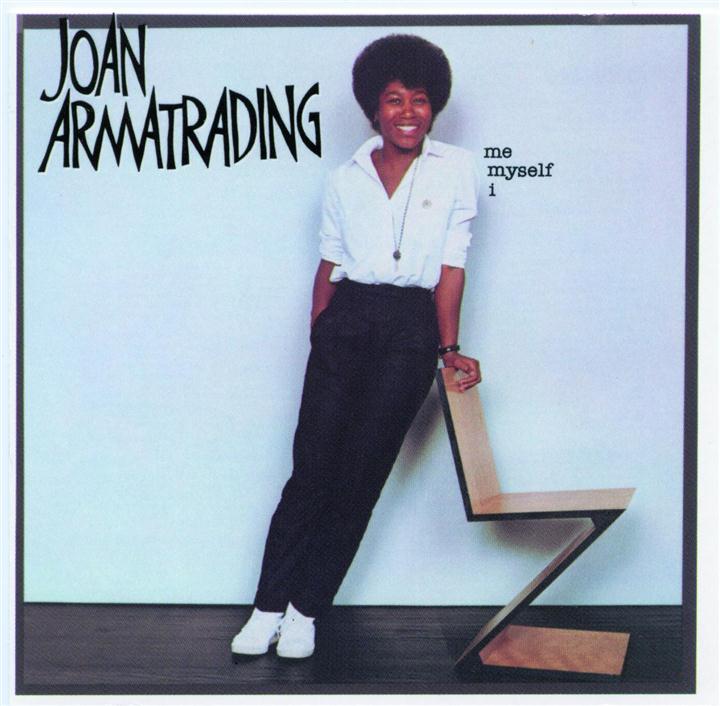 Happy 72nd birthday to Joan Armatrading, born on this day in 1950.  