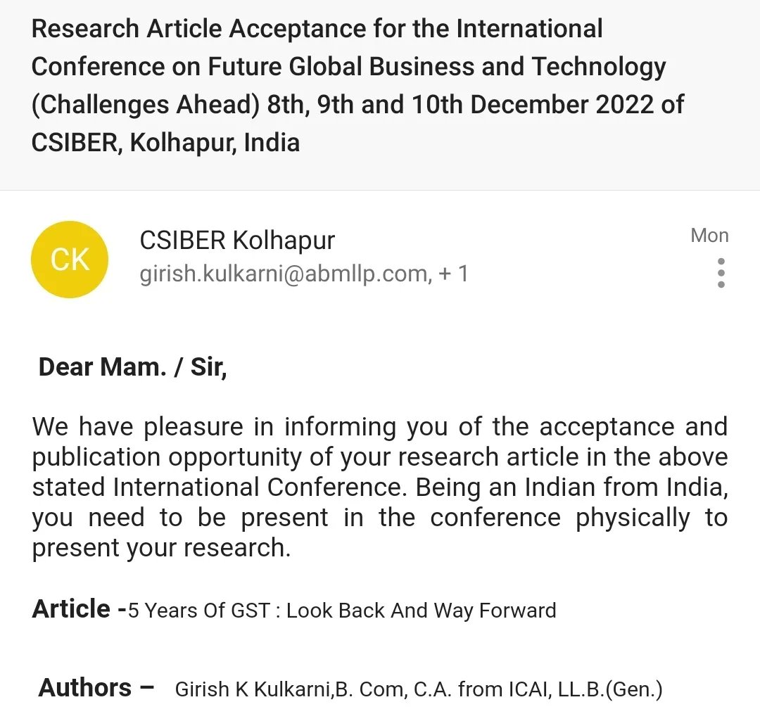 GK2627's tweet photo. It gives me immense pleasure to share with you that my Research Paper "5 Years of GST : Look Back & Way Forward' has been selected for presentation at International Conference at #CSIBER
#gst #gstindia #gstupdates #easyGST4U https://t.co/FtsIdTjqZO