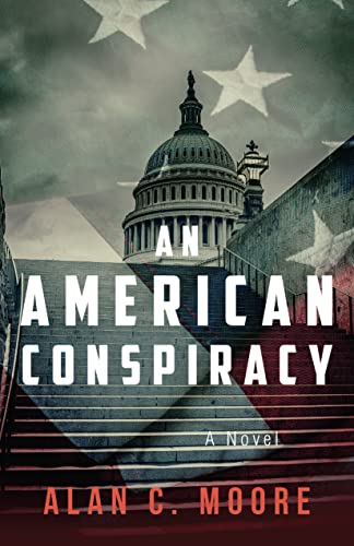 TwBookClub's tweet photo. #BookoftheDay, December 8th — C/M/T/H, 4/4

Temporarily Discounted:
https://t.co/guBmJsqvaE

An American Conspiracy by @SecPress

Published by @TomFreiling
--------
This is one of the fastest-selling political thrillers on Amazon. 
----------
#thriller #discountedbooks #politics https://t.co/XUNYUZLbQ3