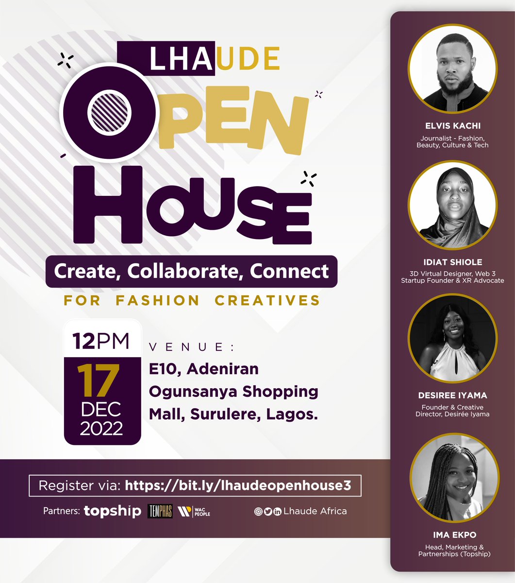 Meet our speakers for the Masterclass session at Lhaude Open House 2022:

• Elvis Kachi <a href="/ehlvhis_/">💅</a>
• Idiat Shiole <a href="/hadeeart/">Hadeeart</a>
• Desiree Iyama <a href="/mayoscosco/">Desirée Iyama</a> 
• Ima Ekpo 

Visit the link below to save your seat. Come ready to have fun, learn and network.

bit.ly/lhaudeopenhous…