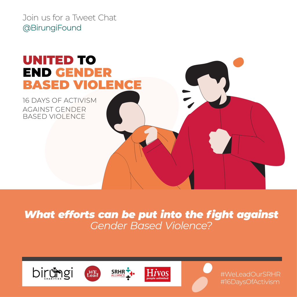 BirungiFound's tweet photo. Qn 7 

What efforts can be put in the fight against Gender Based Violence ? 
#WeLeadOurSRHR 
#OrangeTheWorld 
#16DaysofActivism https://t.co/RBP2AM22VB