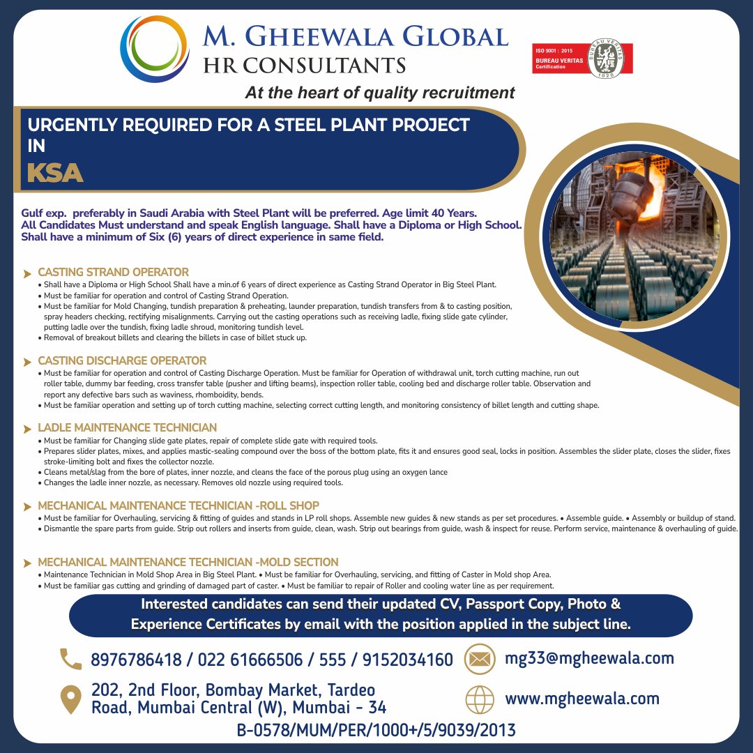 mgheewala_hrc's tweet photo. Job Vacancies for #Saudiarabia
Interested Candidates can send the updated resume to mg33@mgheewala.com
Learn More https://t.co/Ps4bxvjpD1
#saudijobs #steelplant #gulf #castingstrandoperator #dischargeoperator #maintenancetechnician #moldsection #rollshop #englishspeaking https://t.co/bUPgqvhVIh
