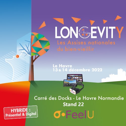 FeelU_fr's tweet photo. 📢 J-6 📢 Retrouvez-nous sur le Salon Longevity les 13 et 14 décembre au Carré des Docks du Havre au stand 22 pour embarquer dans l’un de nos 60 voyages virtuels et immersifs.

#LeHavre #ehpad #ssiad @LONGEVITY_event https://t.co/HDsBEVEbcs