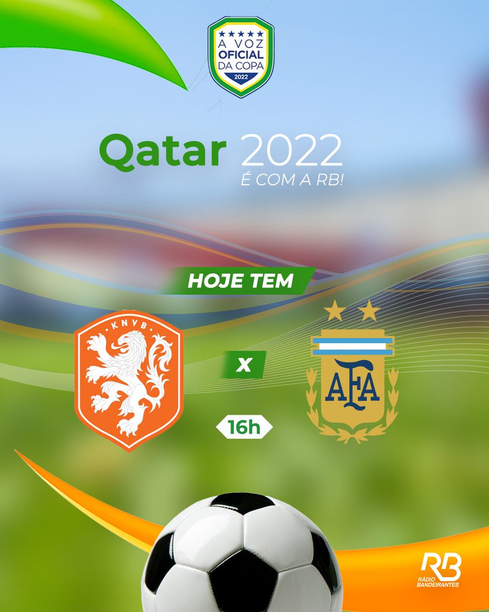 Rádio Bandeirantes on Twitter "HOLANDA e ARGENTINA se enfrentam às 16h