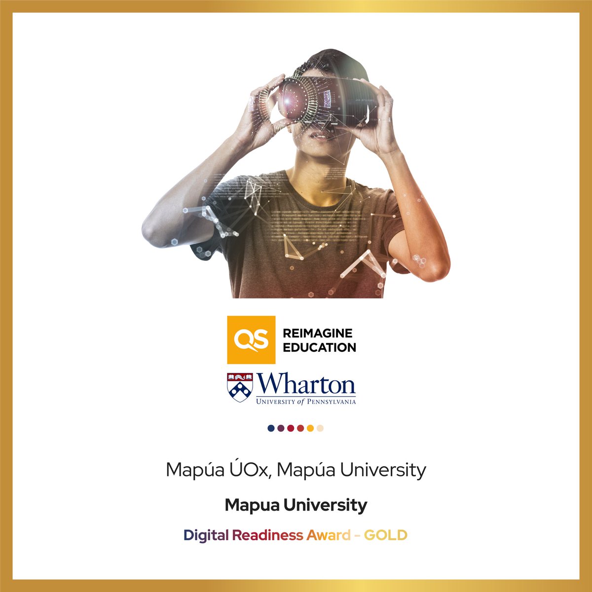 GOLD for @MapuaUniv at the 2022 @ReimagineHEdu Awards. Still feels surreal! Lone awardee from the Philippines this year! Check out our winning innovation for the Digital Readiness Category at mapua.edu.ph/uox/. #QSReimagine #VivaMapúa 🥇🇵🇭