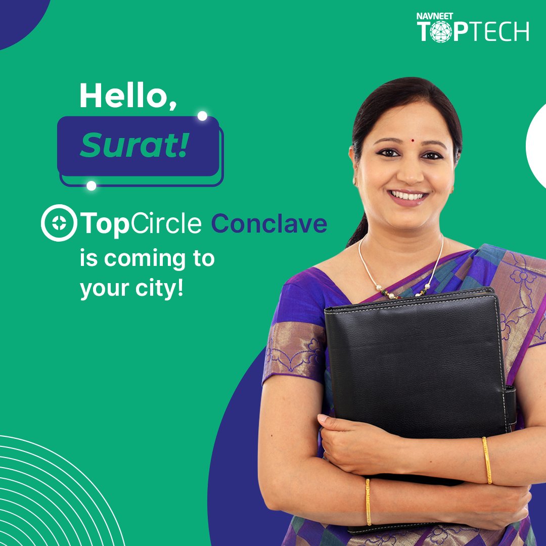 navneettoptech's tweet photo. The #NAVNEETTOPTECH #TopCircleConclave is back! 

We’re coming #Surat to connect with the #CBSE educators with our insightful and interactive workshop and panel discussion on the 10th of December.
We hope to see you there!

#Navneet #TopCircle #Conclave #Education #CBSE #Teachers https://t.co/gHcI4NkS8W