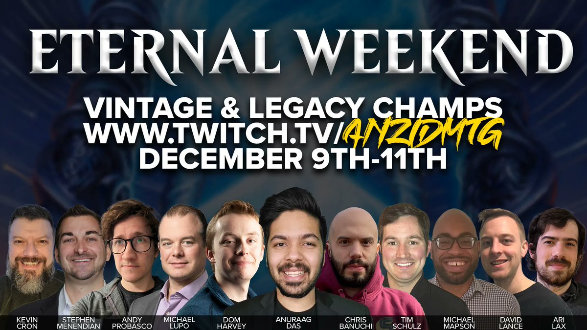 LETS GO!!!!! biggest legacy and vintage event of the YEAR! star studded cast as your commentary team this weekend, so sit back, relax, and tune into twitch.tv/anzidmtg for a weekend of LIVE. PAPER. MAGIC!!!! this events gonna be straight 🔥🔥🔥