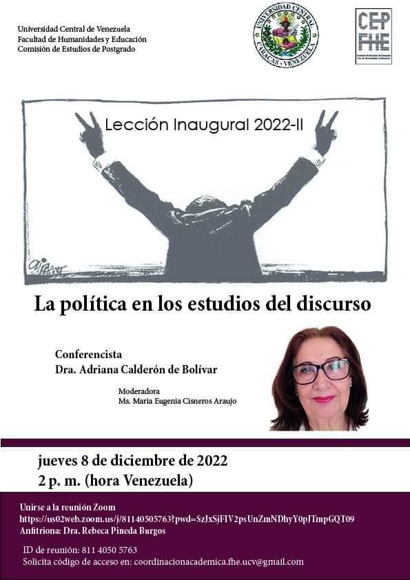 The Master's Program in English as a Foreign Language (MILE) cordially invites to the 2022-II Postgraduate inaugural lecture, which will be offered by Dr. Adriana Bolívar #today, December 8th, at 2:00 pm (14:00 Venezuela Time).