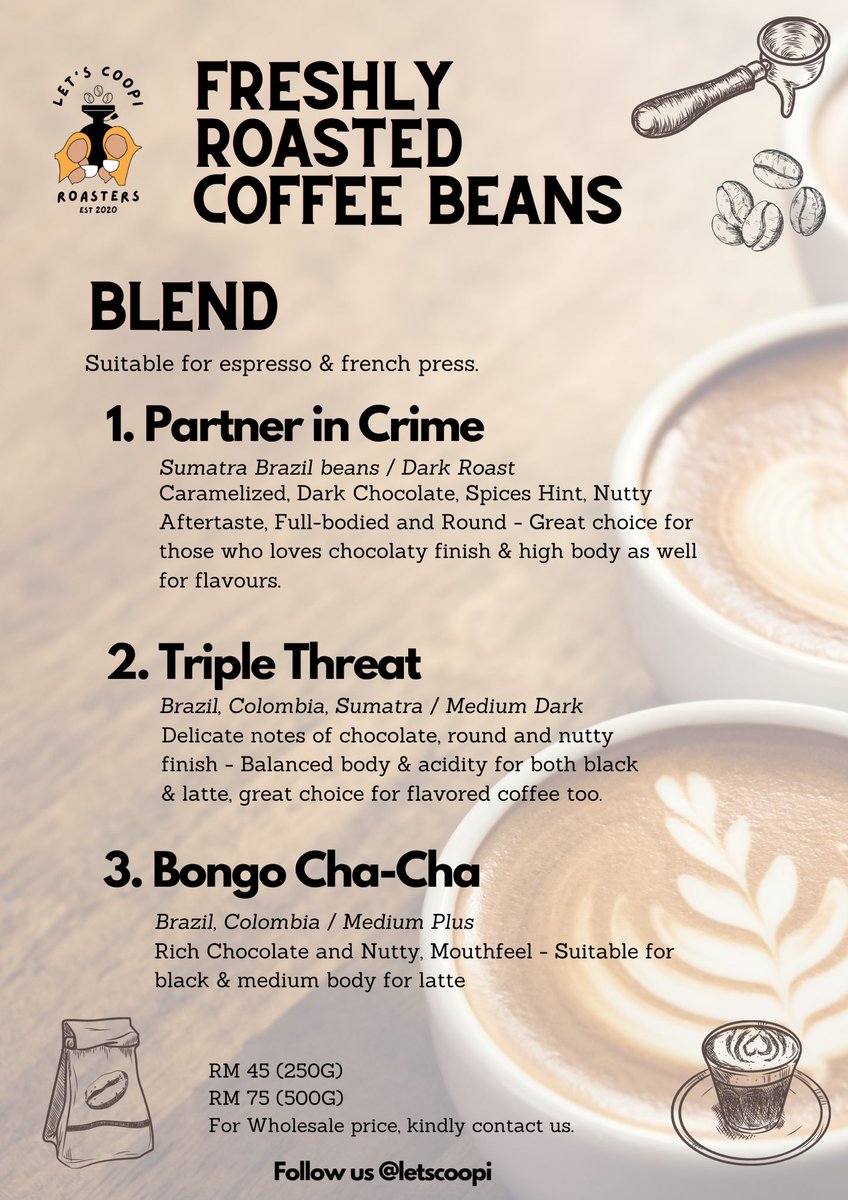 letscoopi's tweet photo. Sesiapa yang nak try blend dari Let’s Coopi, sila! Yang suka dark roast - anda pasti tak menyesal! https://t.co/hIOCgrYLSH