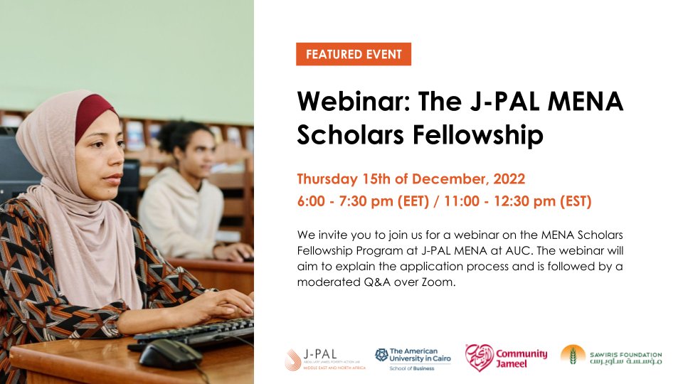 Are you a researcher based in the MENA region? Sign up for @JPAL_MENA's webinar to learn more about the MENA Scholars Fellowship, which aims to provide support to early-career researchers interested in #RCTs. 