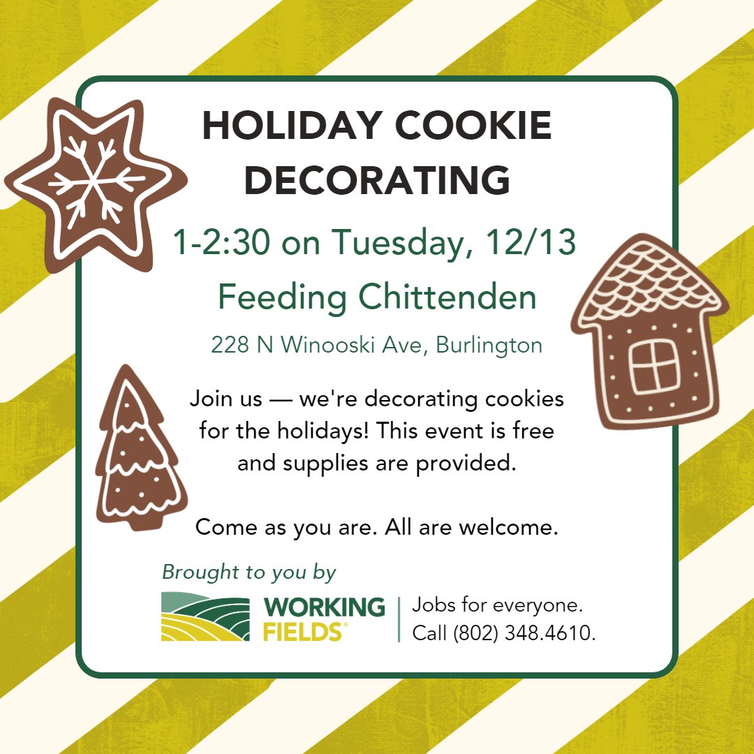 WorkingFields's tweet photo. Who's hungry for 🍪🍪🍪?
We're back with another holiday cookie decorating event! Round 1 is TODAY at @TurningPoint_CC and round 2 is on Tuesday at @FeedChittenden. 

Totally free and supplies provided, plus you can grab food or chat w/ #employment advisors. Join us! https://t.co/PLXqHTdVKI