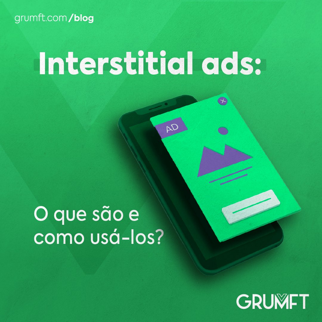 grumft's tweet image. Conheça tudo sobre o formato Interstitial ads e saiba como usá-lo corretamente no seu App, no nosso conteúdo do blog grumft.com/interstitial-a…

#InterstitialAds #FormatodeAnúncio #Monetização #MonetizaçãoAPP #Publishers #Dev #AdMob #MídiaProgramática #Grumft