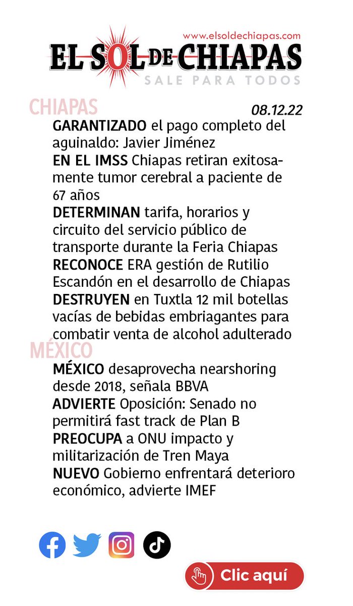elsoldechiapas's tweet photo. #ELBRIEF de #elsoldechiapas para que salgan de casa bien informados 08.12.22 https://t.co/bX6wIrf4dZ