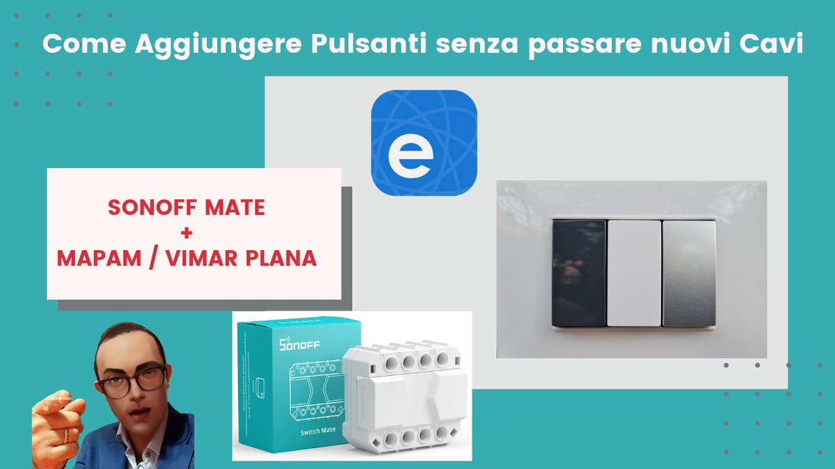 CasaBastaun's tweet photo. Pulsanti MAPAM / Vimar Plana Ft Sonff MATE. Come Aggiungere Pulsanti senza passare nuovi Cavi. Dalla posa della cassetta, ai Collegamenti fino alla programmazione

https://t.co/cCJcxyk2Yb https://t.co/L5DtVg1e5J