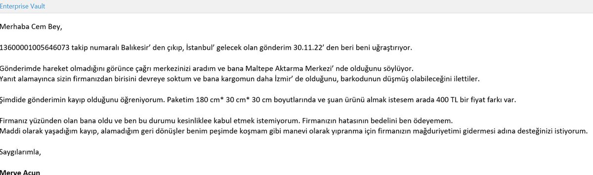 acunmrv's tweet photo. @SuratKargoTR yaşadığım REZALETTTT!!!!

13600001005646073 takip numaralı Balıkesir’ den çıkıp, İstanbul’ gelecek olan gönderim 30.11.22’ den beri beni uğraştırıyor.

Hem yalancı, hem sorumsuzluk hat safhada!!!

Genel Müdürünüz Cem Bey ile paylaştığım mail görseli ektedir. https://t.co/myb3BXmqTj