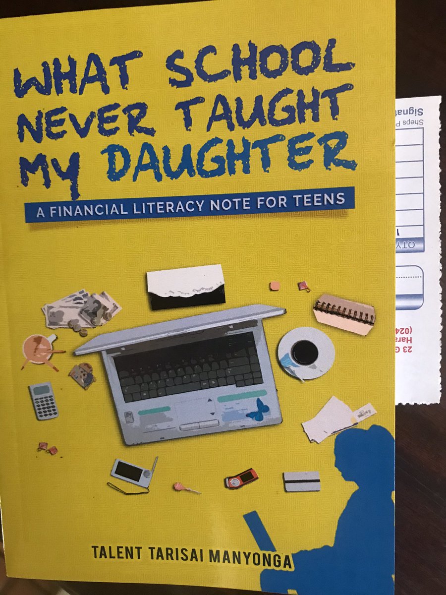 kpczim's tweet photo. More copies of Talent Tarisai Manyonga‘s *What School Never Taught My Daughter - A Financial Literacy Note for Teens* for readers and book clubs here. Recommending this well-written guide 🇿🇼
#authorsfromZimbabwe #keepchildrenreading #creativeindustries https://t.co/SReRu7xHVH