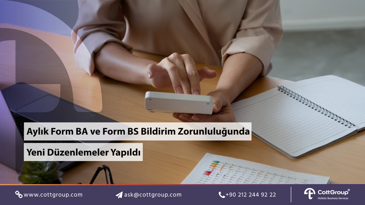CottGroup's tweet photo. Aylık Form BA ve Form BS Bildirim Zorunluluğunda Yeni Düzenlemeler
Detaylar için tıklayınız: https://t.co/Ac4mm3ru48
New Amendments for Monthly Form BA and Form BS Notification Obligation
Click for further details: https://t.co/cRnU76zVwj
#formba #formbs #vuk #CottGroup https://t.co/mDGpGXLCwB