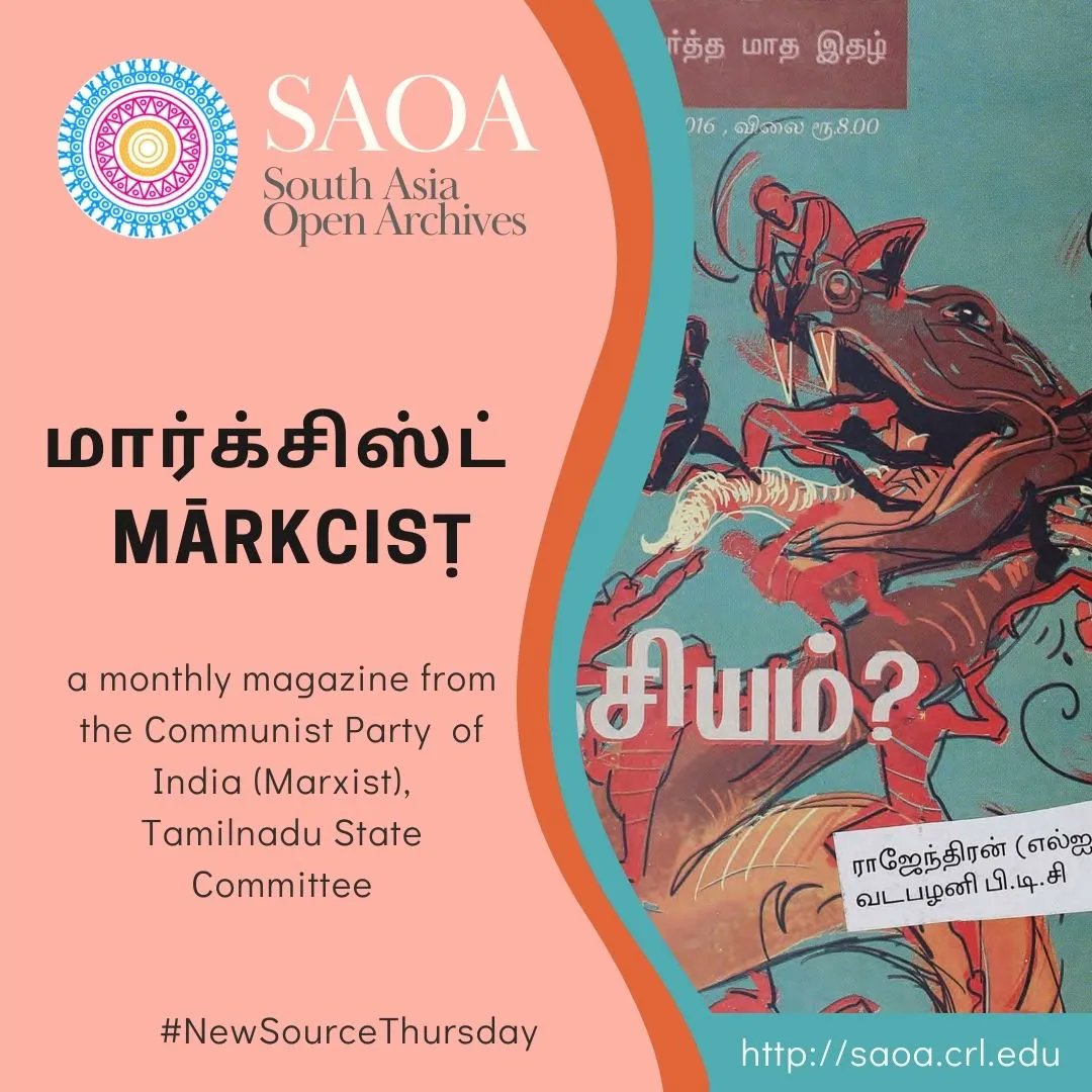 SouthAsiaOA's tweet photo. Today's #NewSourceThursday item is "Markcist" (மார்க்சிஸ்ட் ) a monthly journal from the CPI(M), Tamilnadu State Committee. 

#Digitized for SAOA w/ help from South Asia Materials Program (SAMP) @CRL_Global, @UTLibraries, &amp; Roja Muthiah Research Library. 

https://t.co/fLaaJajOI5 https://t.co/FQ9ZtIWycP