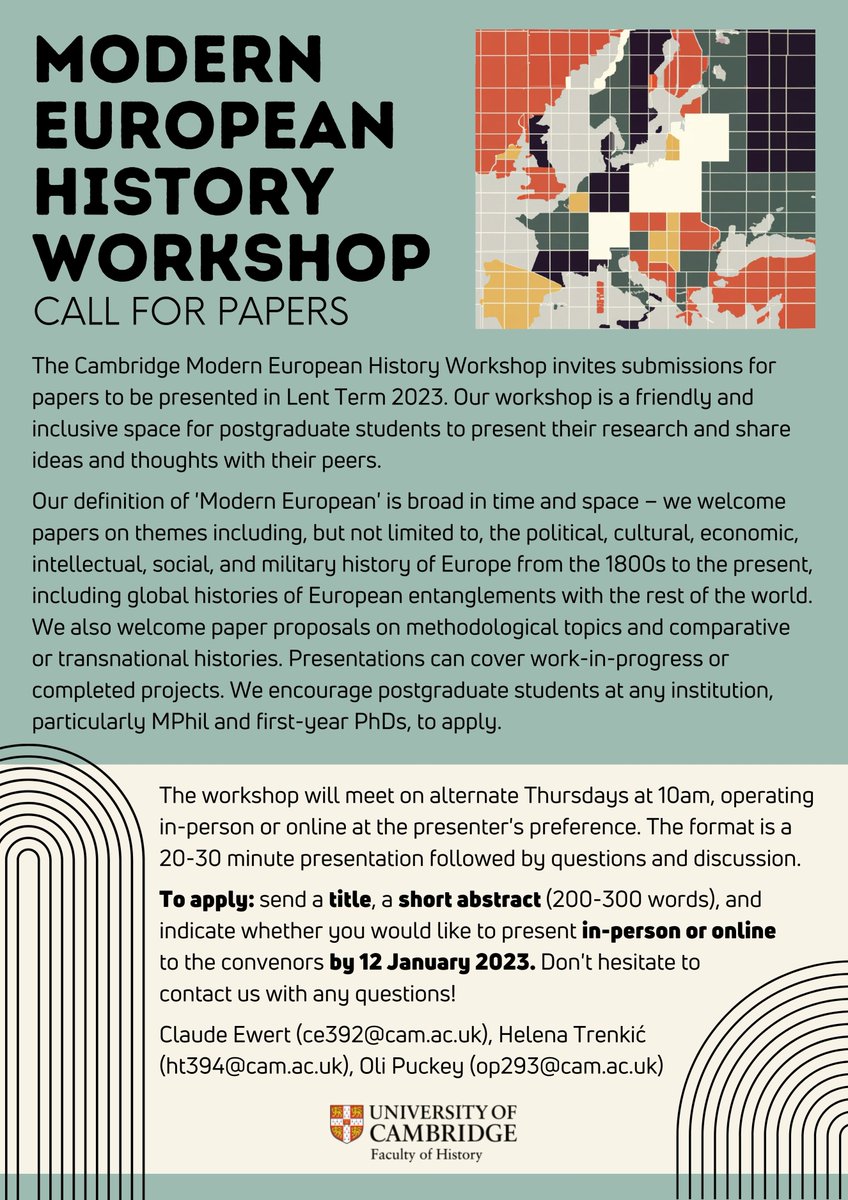 Modern European History at Cambridge (@mehcambridge) on Twitter photo 📢#CfP!
The Modern European History Workshop at <a href="/CamHistory/">Cambridge History</a> is now inviting submissions for papers to be presented in Lent Term 2023 (January-March).
Postgraduate students - send us your abstracts by 12 January 2023! 😊
#MEHCambridge #twitterstorians #ModernEuropeanHistory 📢#CfP!
The Modern European History Workshop at <a href="/CamHistory/">Cambridge History</a> is now inviting submissions for papers to be presented in Lent Term 2023 (January-March).
Postgraduate students - send us your abstracts by 12 January 2023! 😊
#MEHCambridge #twitterstorians #ModernEuropeanHistory