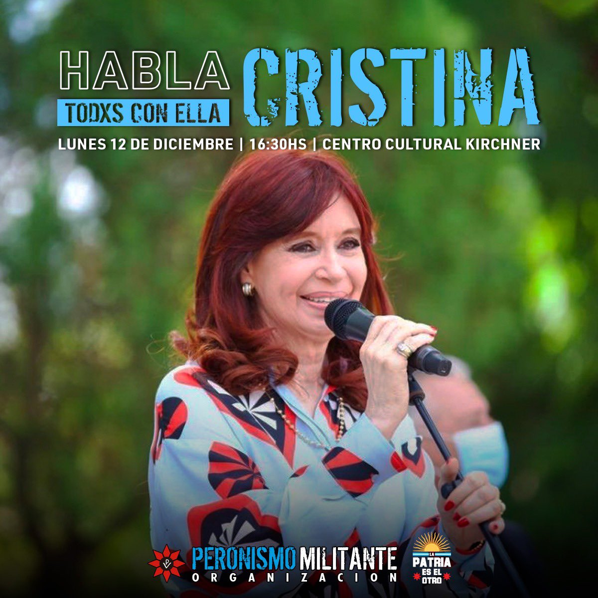 Peronismo_PM's tweet photo. Este lunes habla #Cristina en el #CCK 🇦🇷✌🏼

🗓 Lunes 12 de diciembre 
📍 Centro Cultural Kirchner
🕓 16:30hs

#TodosConCristina
#PeronismoMilitante https://t.co/PRNoKeO1Mz