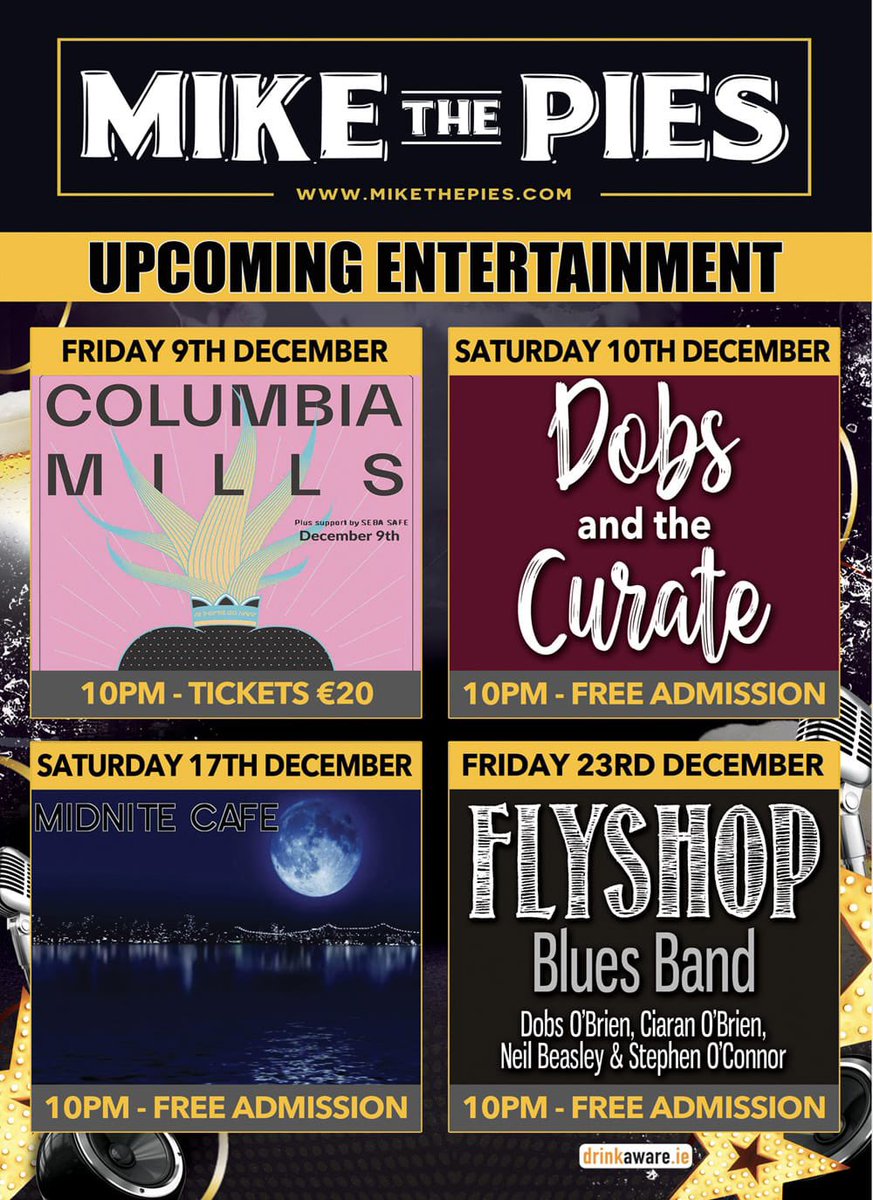 Upcoming Entertainment in Mike the Pies #listowel #kerry #livemusic #wherestoriesbegin
