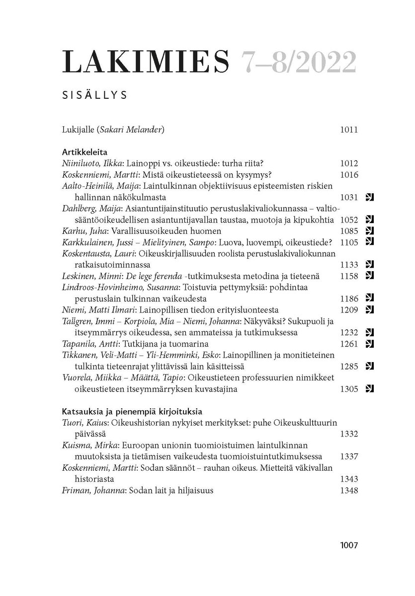 SakariMelander's tweet photo. Päätoimittajakauteni viimeinen Lakimies-lehti (LM 7–8/2022) ilmestyy ensi viikolla. Lehden teemana on "Oikeustieteen itseymmärrys". Kansien välissä on varsin mielenkiintoisia kirjoituksia (niin referee-artikkeleita kuin muita kirjoituksia). https://t.co/LNdxtTGaoy