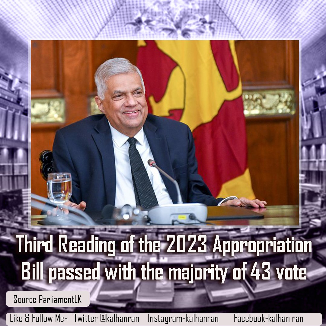 Third Reading of the 2023 Appropriation Bill passed with the majority of 43 vote
#SLparliament #lka #SriLanka #BudgetLK2023 #9thParliamentLK
twitter.com/ParliamentLK/s…