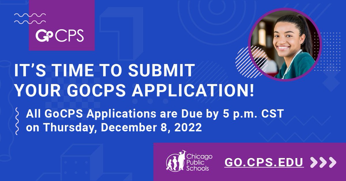 ChiPubSchools's tweet photo. 🚨 Submit your application this week! All GoCPS high school applications must be submitted by 5 p.m. CST TODAY, Thursday, December 8th. To learn more and apply for the 2023-24 school year, visit https://t.co/blwllQFzOU. #gocps https://t.co/2dBKFb7yvM
