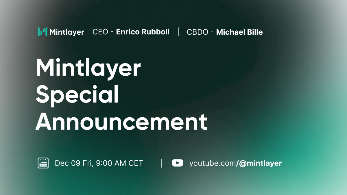 Mintlayer Announcement Call
🕟 9AM CET | December 9th

Join us at eu1.hubs.ly/H02mK460

We will be sharing a major announcement tomorrow morning. Please have your ☕ ready, and join us for some exciting news!
