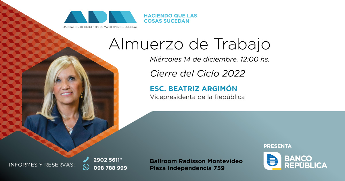 ADMUruguay's tweet photo. 🔵🔵 #AlmuerzoADM Cierre del Ciclo de eventos 2022 de ADM, tendremos el honor de recibir como oradora invitada a la Esc. @beatrizargimon, Vicepresidenta de la República 
📆Miércoles 14/DIC-Radisson Montevideo
🔖Informes y reservas: https://t.co/yRcxKr5kto 📲098788999/ 29025611 https://t.co/Tu0EPoy47s