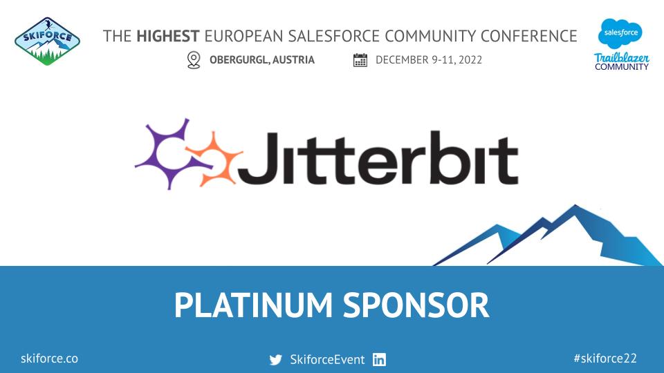 SkiforceEvent's tweet photo. @jitterbit is a Platinum Sponsor of #Skiforce22 - thank you for supporting Europe’s highest Salesforce conference. Learn more about Jitterbit at https://t.co/od2ProlaY8

Get your ticket: https://t.co/z0v8ZC7OrY
Agenda: https://t.co/Y1VxwUdWpx
#Salesforce #TrailblazerCommunity https://t.co/KZDxjgk0JE