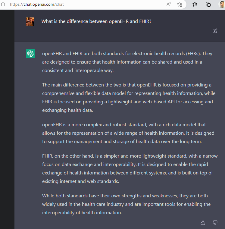 I could not resist asking the <a href="/OpenAI/">OpenAI</a> chatbot about #openEHR and #FHIR. Seems pretty accurate to me.