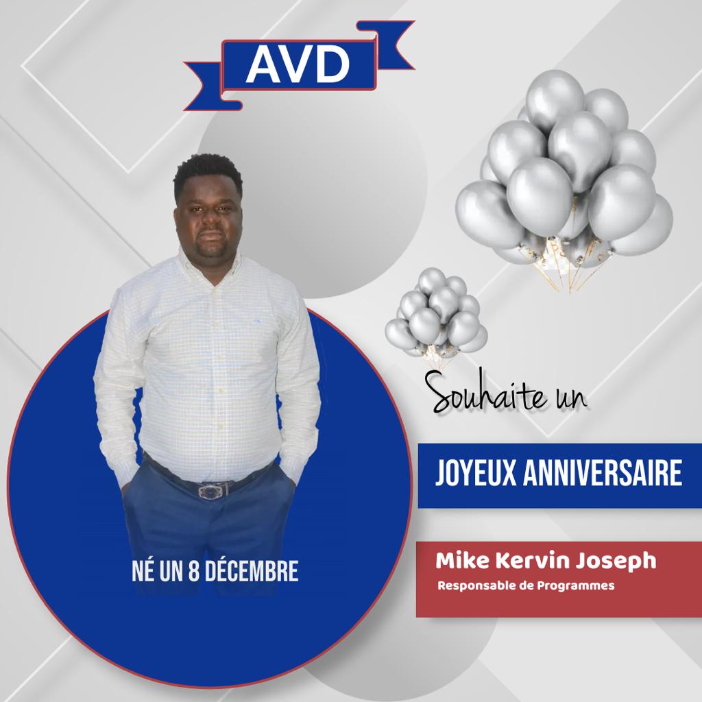 Joyeux anniversaire à notre Responsable de Programme Mike Kervin Joseph