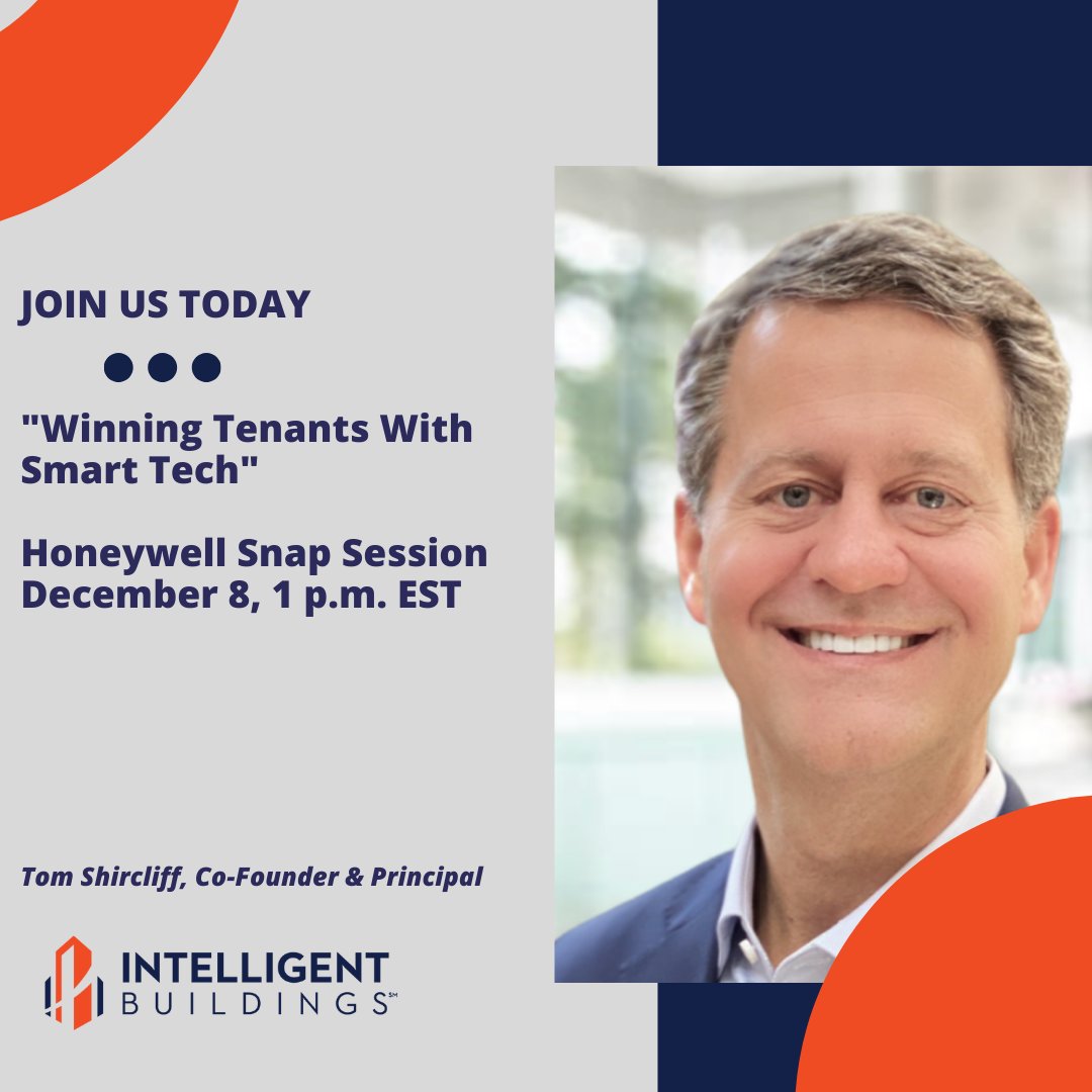 Today! Don't miss Intelligent Buildings Co-Founder &amp; Principal Tom Shircliff along with CPE &amp; Honeywell for the webinar "Winning Tenants With Smart Tech."  

Learn what occupants are looking for to optimize their hybrid work experience.

🗨️Hurry &amp; register
bit.ly/3XMQrGU
