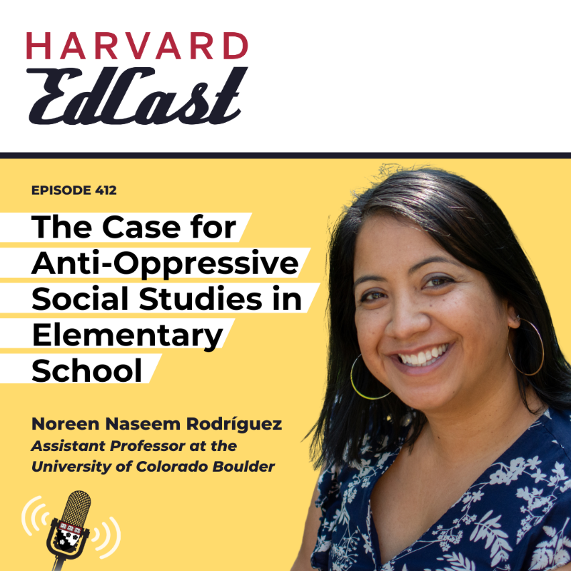 hgse's tweet photo. Curriculum for elementary school social studies needs to change.

@CUBoulder's @NaseemRdz shares how today's lessons present an outdated narrative and need an anti-oppressive approach. Listen to the Harvard EdCast for more.