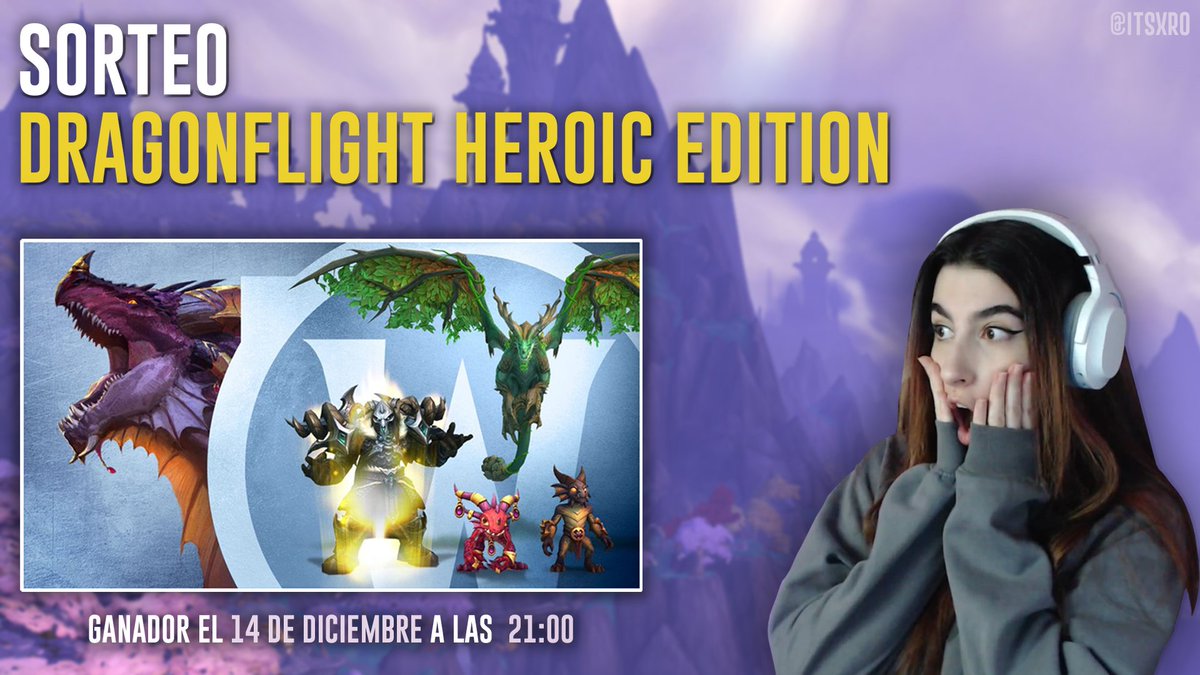 ItsxRo's tweet photo. 🎁 SORTEO DRAGONFLIGHT HEROIC EDITION 🎁

Gracias a @Warcraft_ES os traigo un sorteo de una Edición Heroica de Dragonflight por si todavía no tenéis la expansión o si tenéis la edición base y queréis upgradearla 🐲

Requisitos:
🔁 RT a este Tweet
➡️ Follow @ItsxRo en Twitter https://t.co/pPoQ3gSfa1