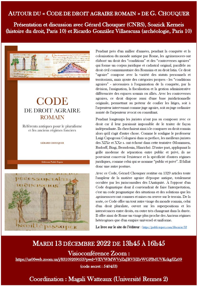 RDV mardi 13/12 à partir de 13h45 pour une présentation du "Code de droit agraire romain" de Gérard Chouquer, puis une discussion avec Ricardo Gonzalez Villaescusa (archéologie romaine, UMR Arscan) et Soazick Kerneis (histoire du droit romain, <a href="/CHAD/">Chad</a>), et en visio (cf. flyer)😇